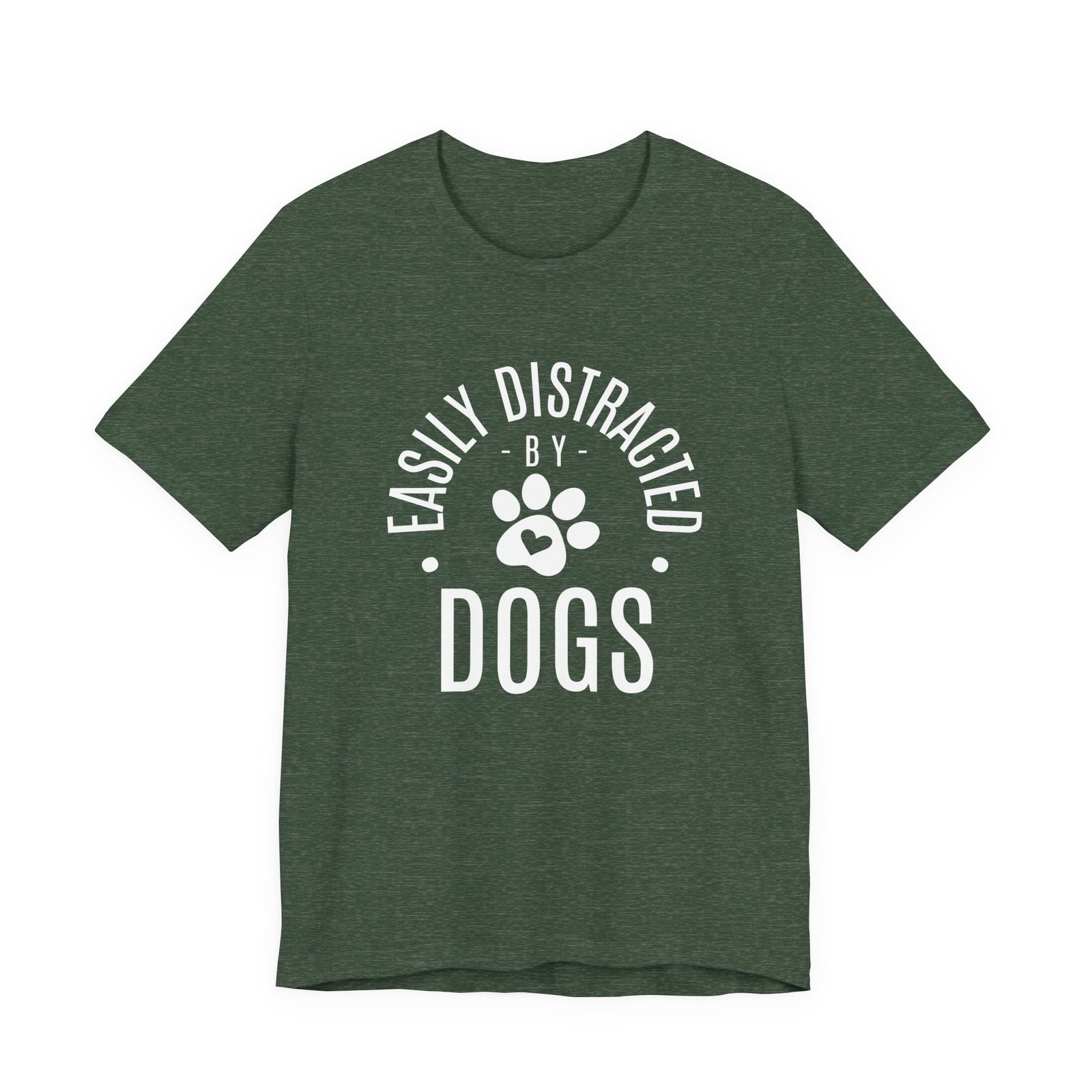 Easily Distracted by Dogs Shirt - Unisex Bella Canvas T-Shirt with Paw Print, Dog Lover Graphic Tee, Funny Pet Owner Gift - Image 7