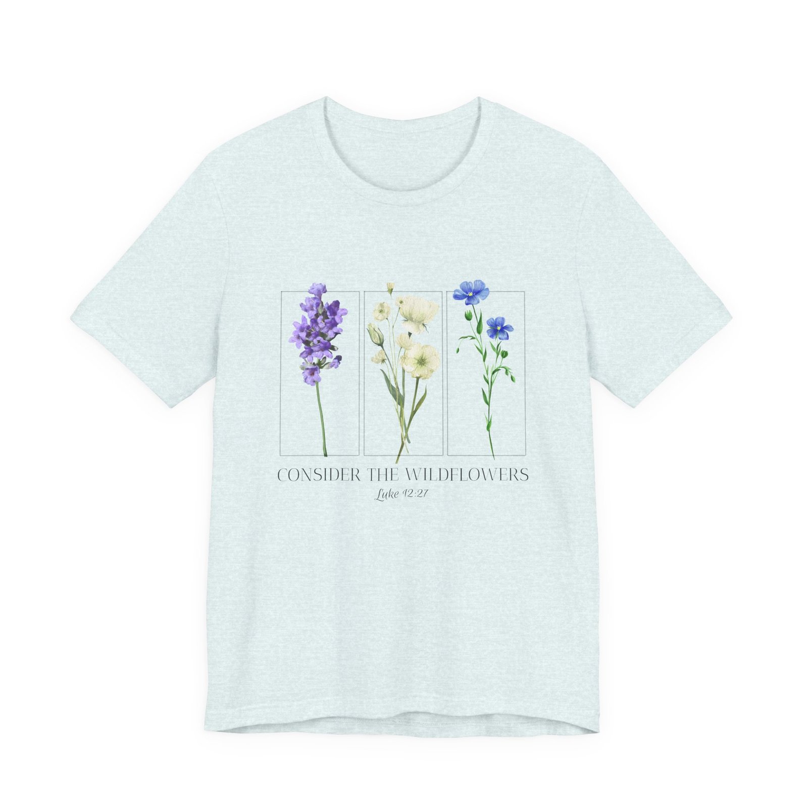 Consider the Wildflowers Shirt - Unisex Christian T-Shirt, Luke 12:27 Scripture Tee, Faith & Nature Inspired Apparel - Image 6