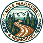 Mile Markers & Memories