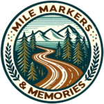 Mile Markers & Memories